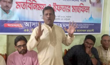 সাংবাদিকদের  সাথে মতবিনিময় ও  ইফতার  করলেন বিএনপি নেতা আসাদুল্লাহ আহমদ